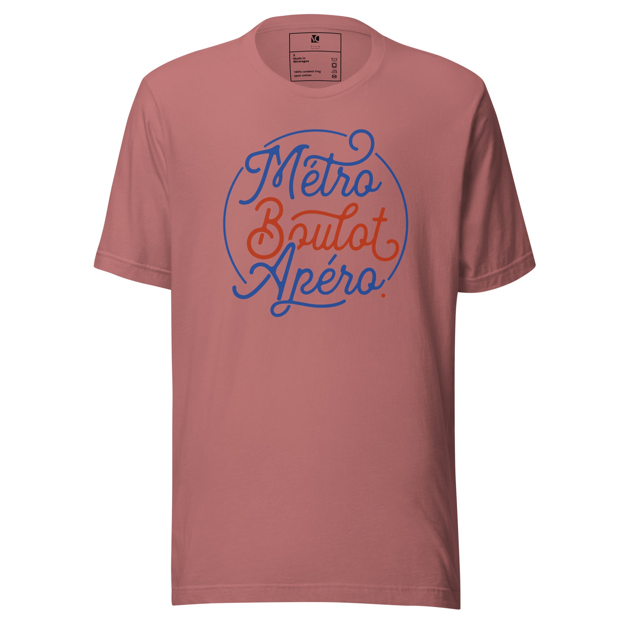 Métro, Boulot, Apéro - Unisex T-Shirt